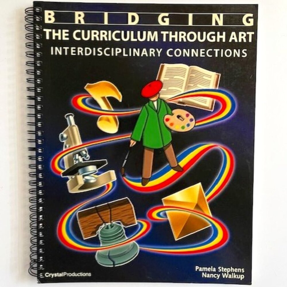 NEW - Bridging the Curiculum Through Art - Spiral